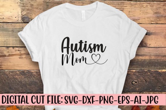 Autism Mom SVG Cut File: A Versatile Graphic Design Asset for Crafts and Marketing