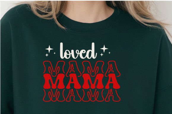 Loved Mama SVG PNG – A Versatile Graphic Design Asset for Content Creators