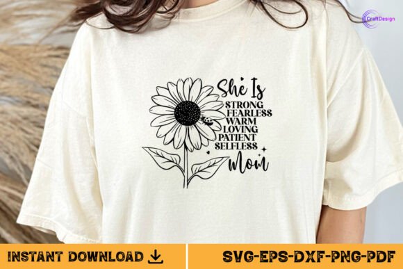 She is Strong Fearless Mom SVG Sunflower: A Graphic Design Asset for Crafts and Content Creators