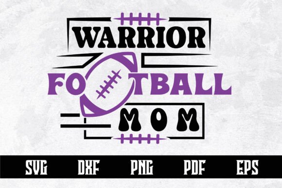 Warrior Football Mom Svg Design Review for Real Projects